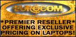 EUROCOM - Premier Reseller offering exclusive pricing on laptops